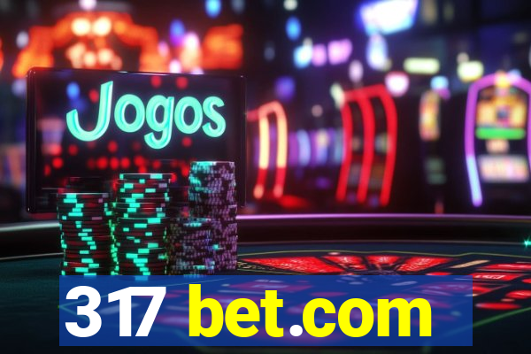 317 bet.com